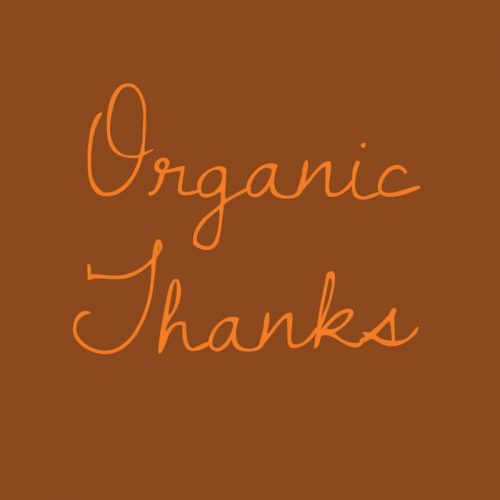 Organic Thanks